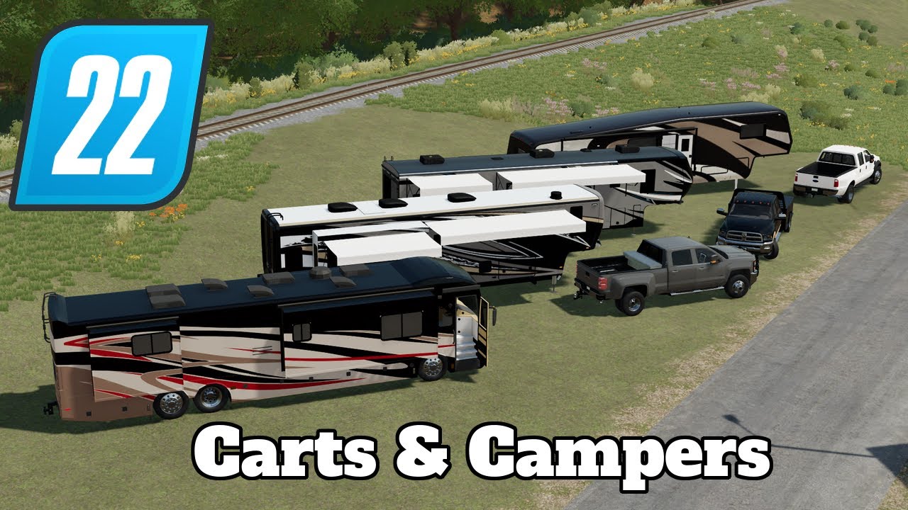 FS22 Mod Spotlight - Carts & Campers!