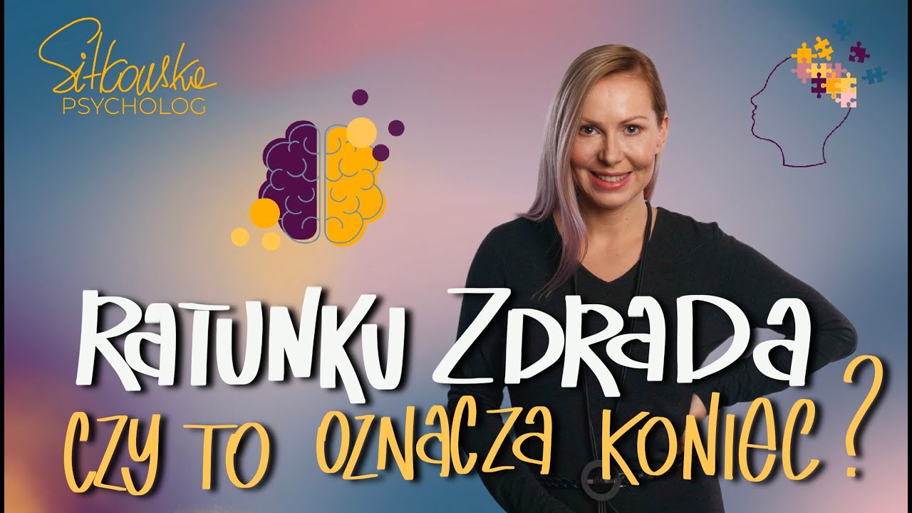Jak Przeżyć Zdradę w Związku