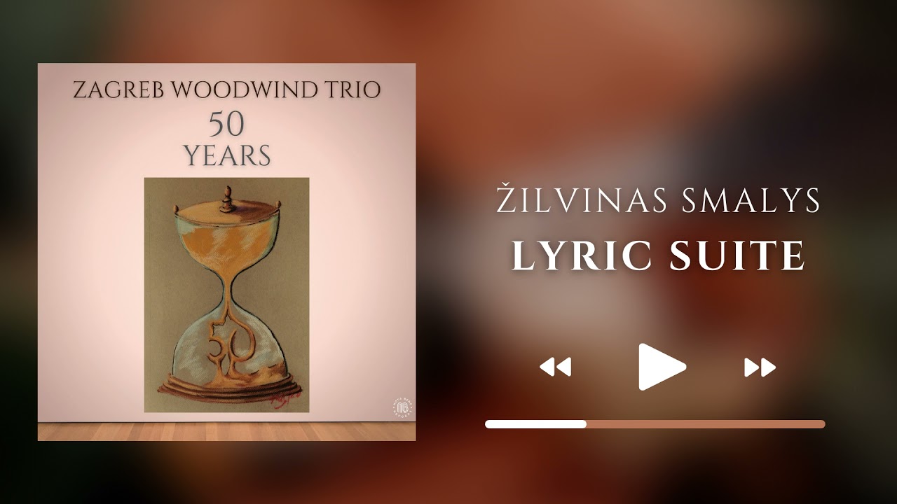 Žilvinas Smalys - Lyric Suite