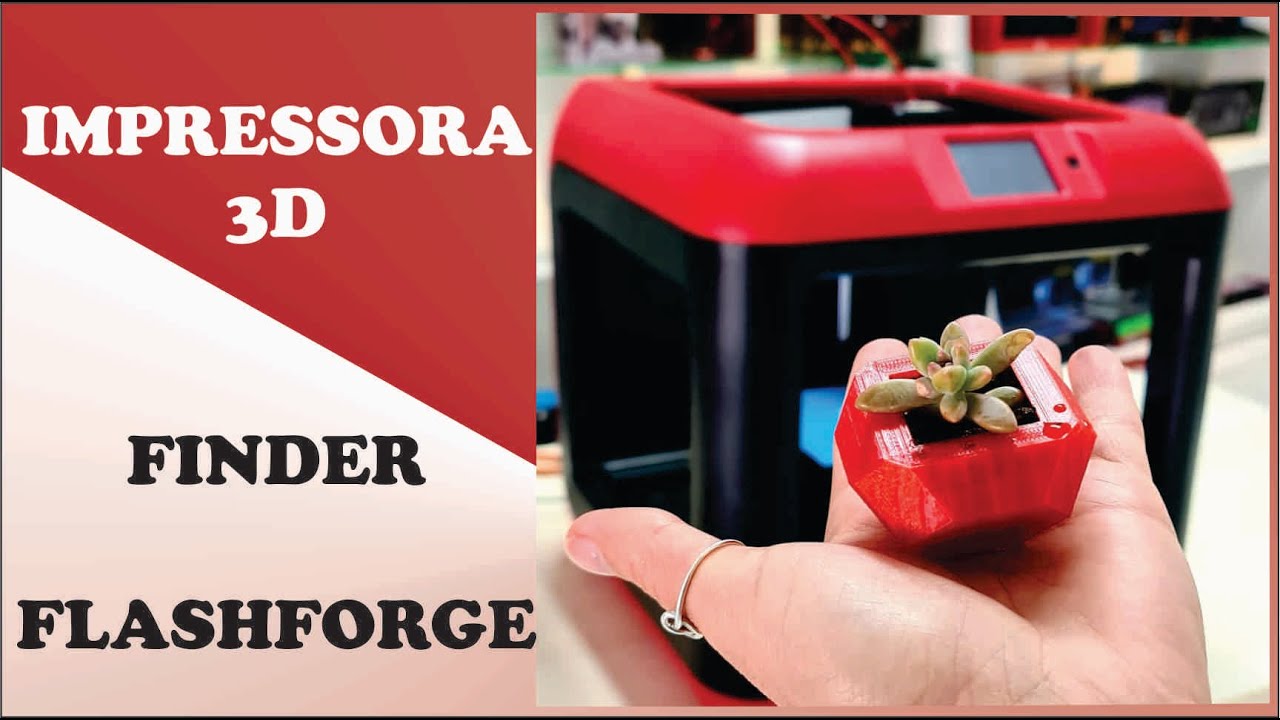 IMPRESSORA 3D FINDER FLASHFORGE - funcionamento