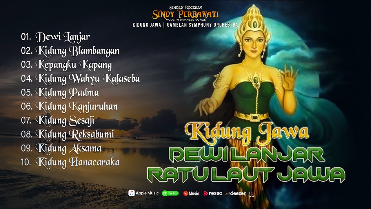 Kidung Jawa - Dewi Lanjar Ratu Laut Jawa
