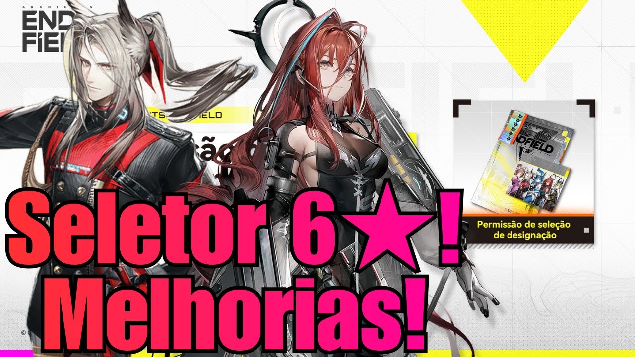 Seletor de 6★! Quem Escolher? Muitas Melhorias Chegando no Arknights Endfield!