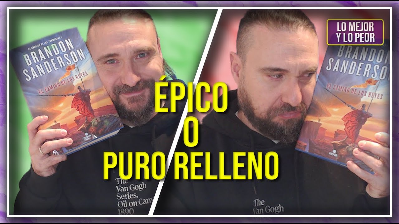 EL CAMINO DE LOS REYES, Archivo de las Tormentas de BRANDON SANDERSON  | LO MEJOR y LO PEOR