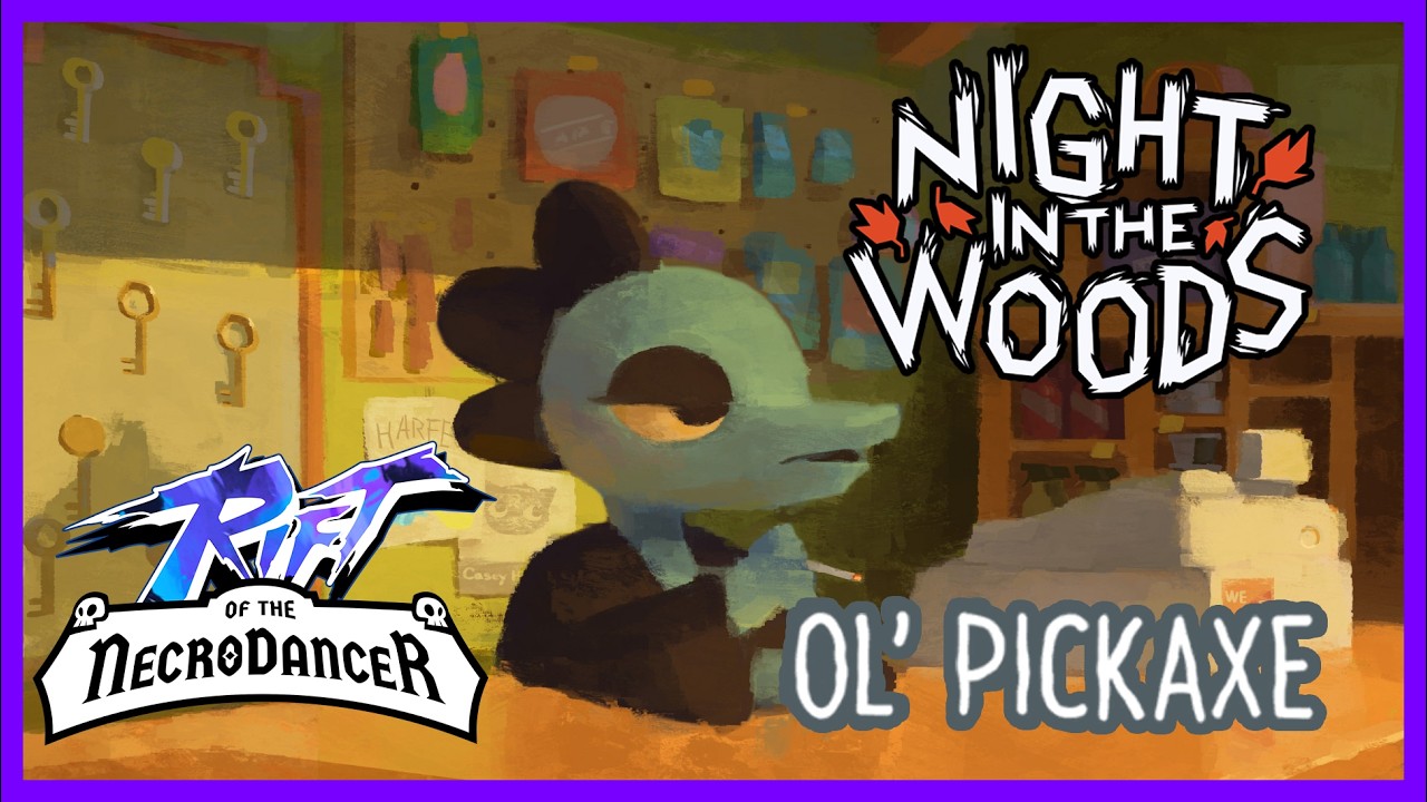 Ol' Pickaxe - Night In The Woods X Rift of the Necrodancer Custom Chart