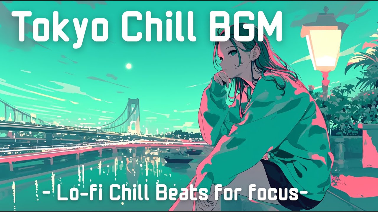 【Play List】Gentle Loops of Light 🌿｜作業・勉強・リラックスにぴったりなLo-fi Chill BGMプレイリスト