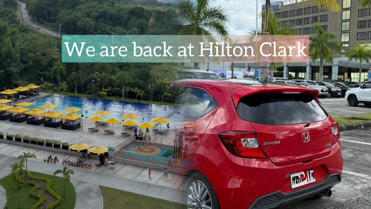 Hilton Clark Sun Valley ulit | We are back part 2 | Staycation