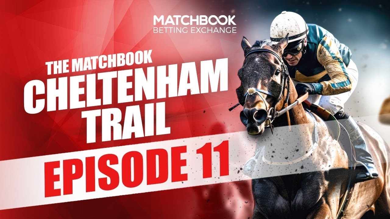 Cheltenham Trail Ep 11: Lulamba's Performance & Arkle Preview
