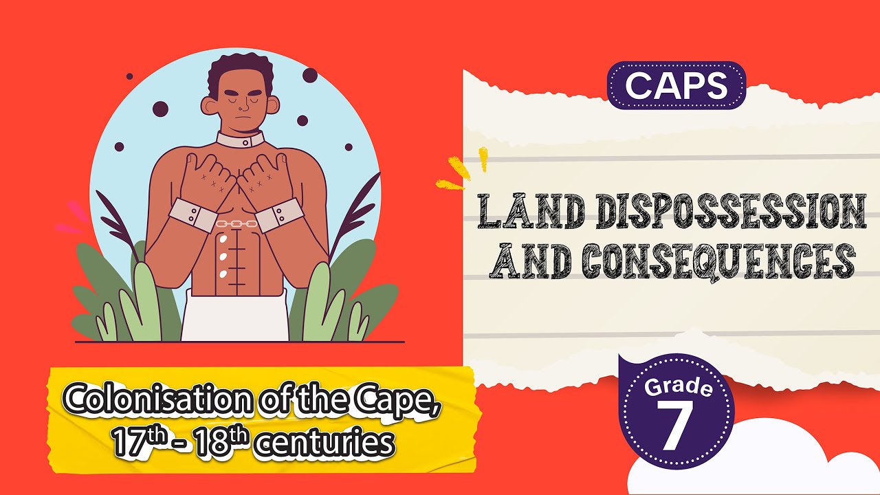 [GRADE 7] Land Dispossession and Consequences