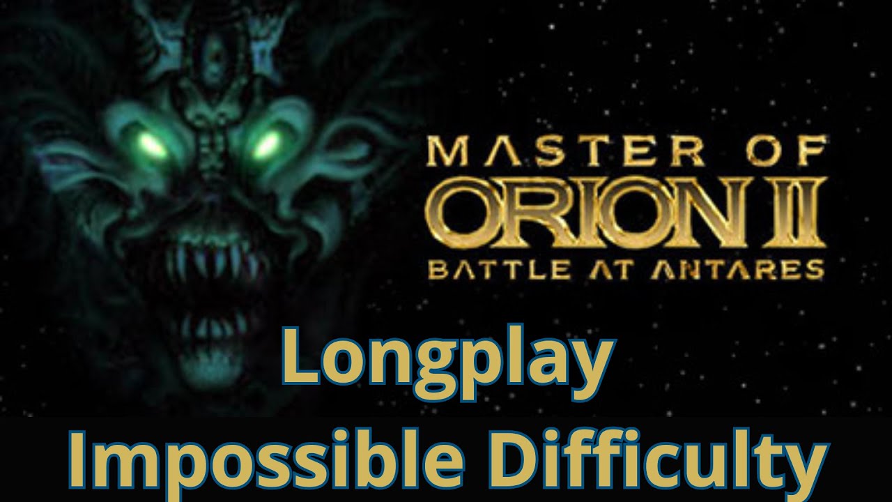 Master of Orion 2: Battle at Antares Longplay - Impossible Difficulty