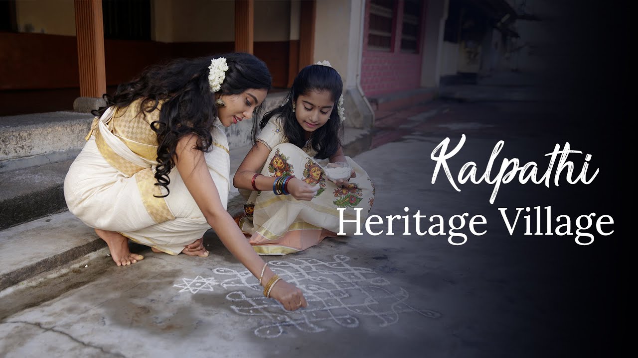 Kalpathi Heritage Village | #WalkDownMemoryLane | Kerala 365 | Kerala Tourism