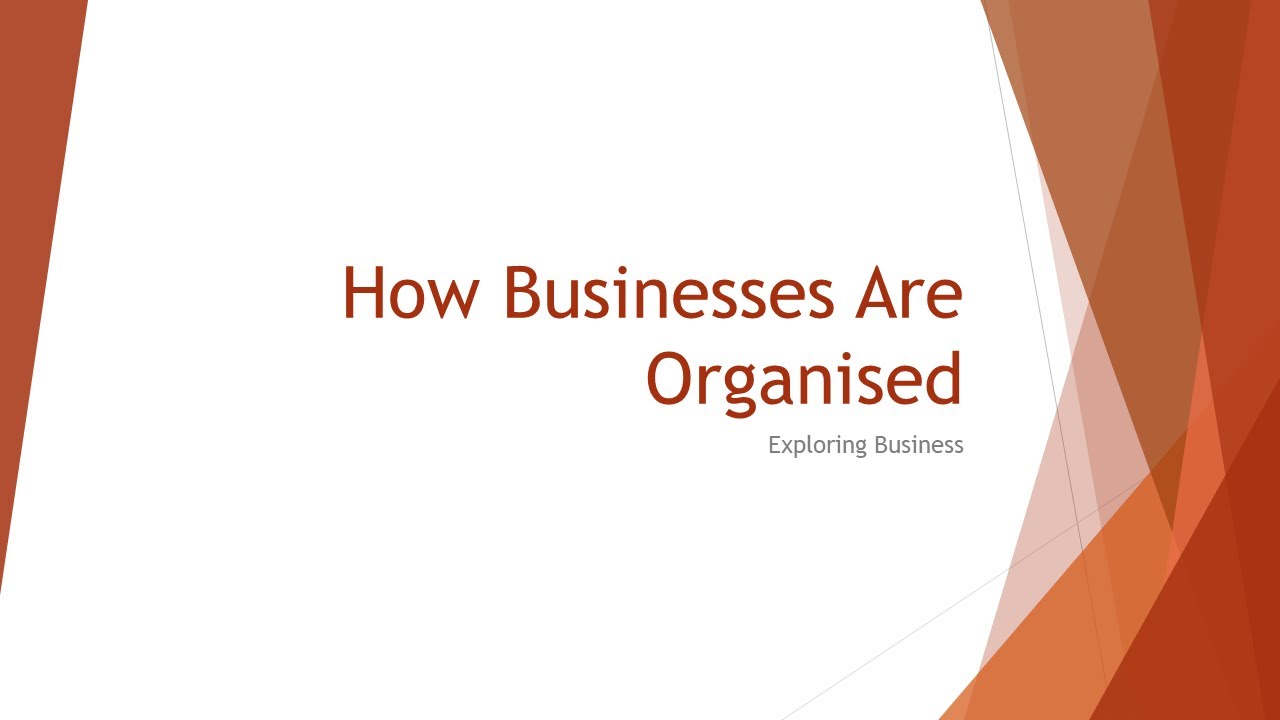 How Businesses Are Organised | Pearson Edexcel Business BTEC Extended Diploma