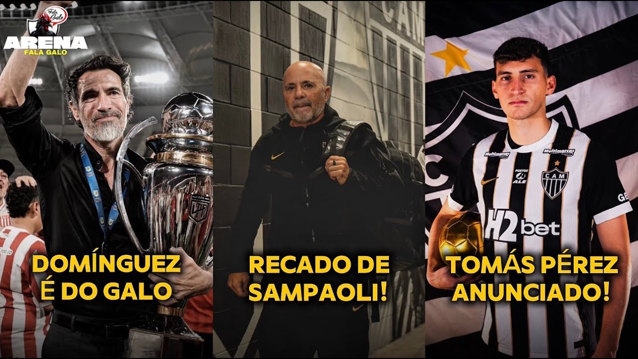 🇦🇷 EDUARDO DOMÍNGUEZ É DO GALO! | 👨🏻‍🦲 DESPEDIDA DE SAMPAOLI! | 🇦🇷 TOMÁS PÉREZ ANUNCIADO