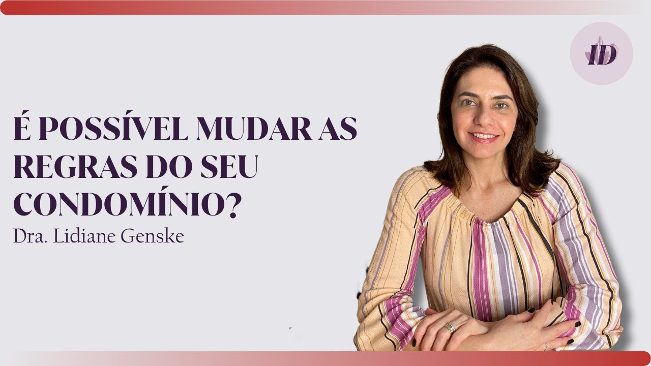 COMO MUDAR O REGULAMENTO DO CONDOMÍNIO