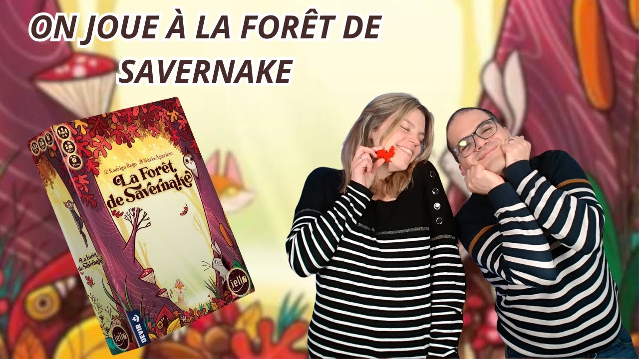 { Règles Et Partie } ON JOUE À LA FORÊT DE SAVERNAKE | Jeu De Société | Iello