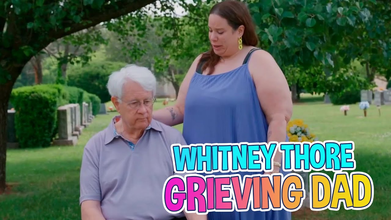My Big Fat Fabulous Life: Whitney Thore's Emotional Search for Her Grieving Dad