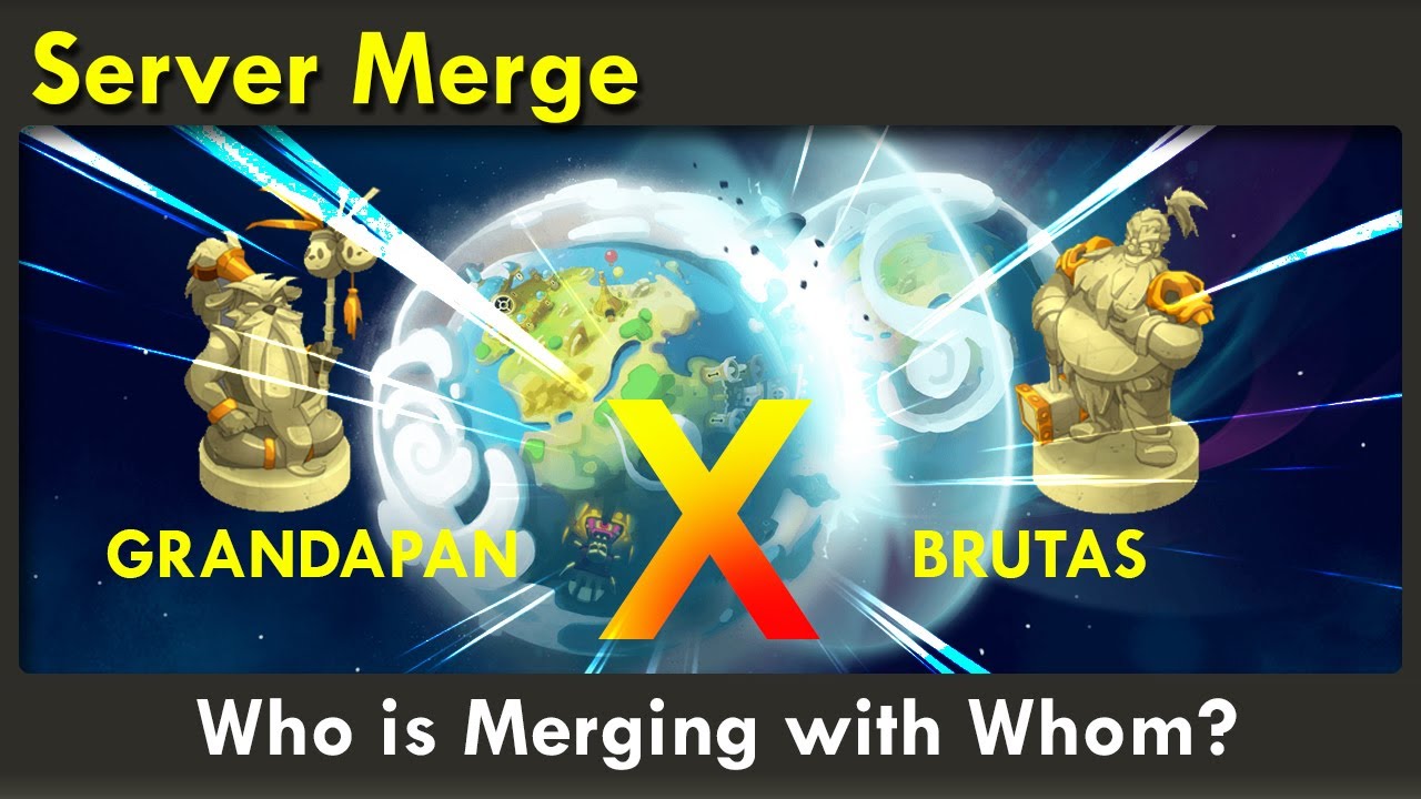 Server Merge; Grandapan X Brutas!? Dofus Touch [ENG]