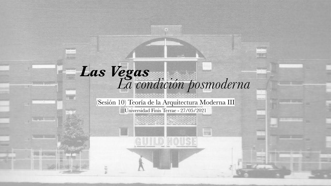 (09/12) Posmodernidad: ¿Robert Venturi o Peter Eisenman? | Historia de la arquitectura de posguerra