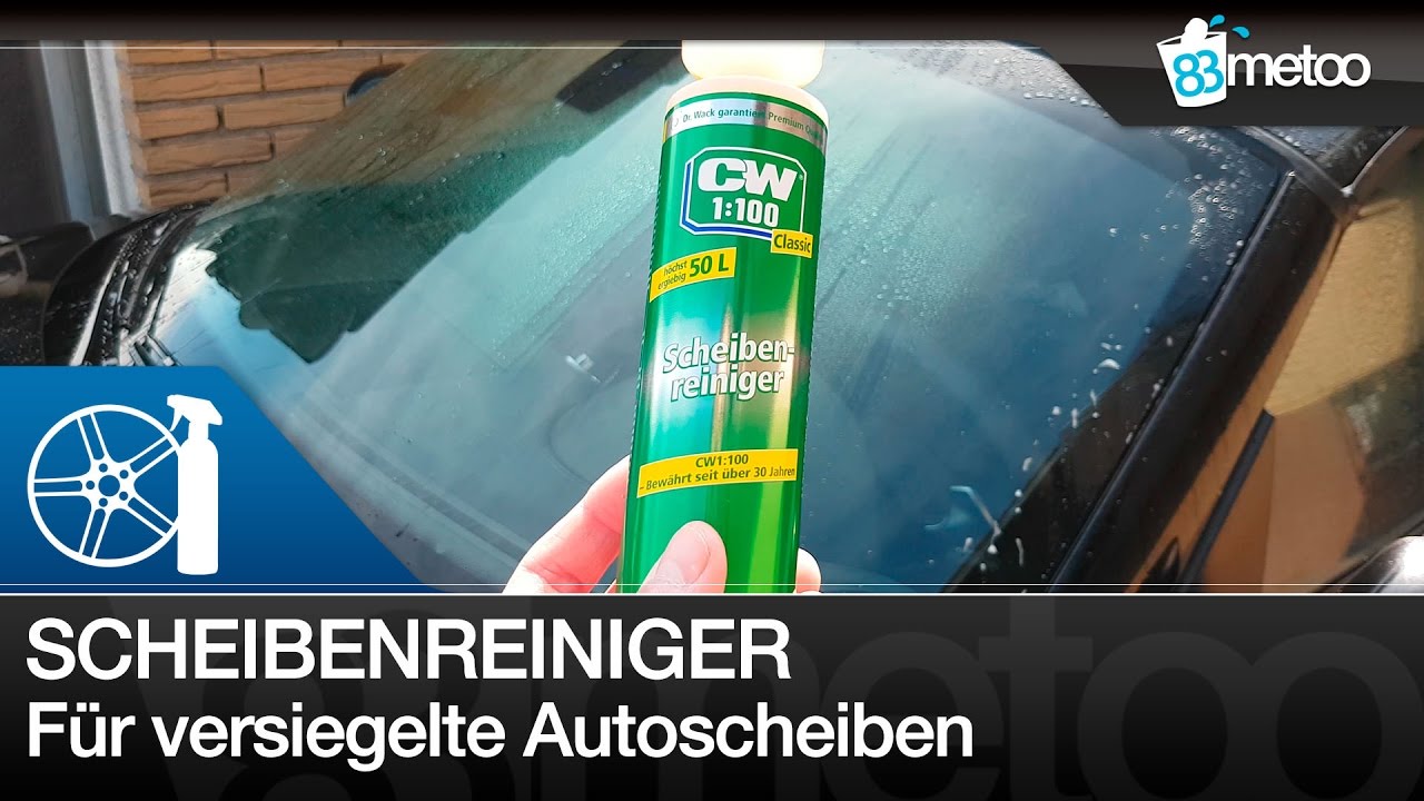 Scheibenreiniger Wischwasser bei Scheibenversiegelung | CW1:100 Classic Scheibenreiniger