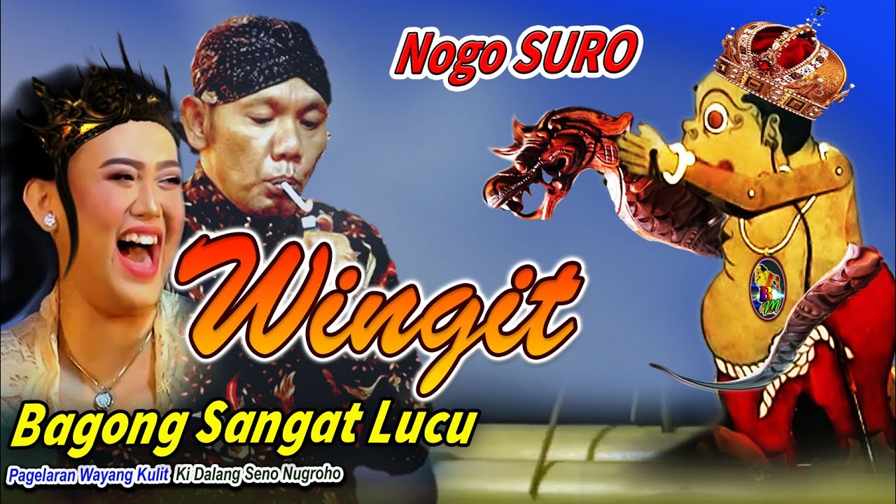 SIJI SURO BAGONG NGAMUK LUCU SEPANJANG LAKON KI DALANG SENO NUGROHO