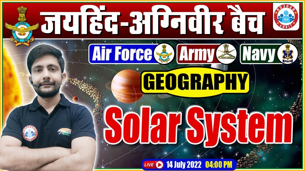 Solar System : Geography | सौर प्रणाली | Geography For Agniveer | Geography By Ankit Sir #15