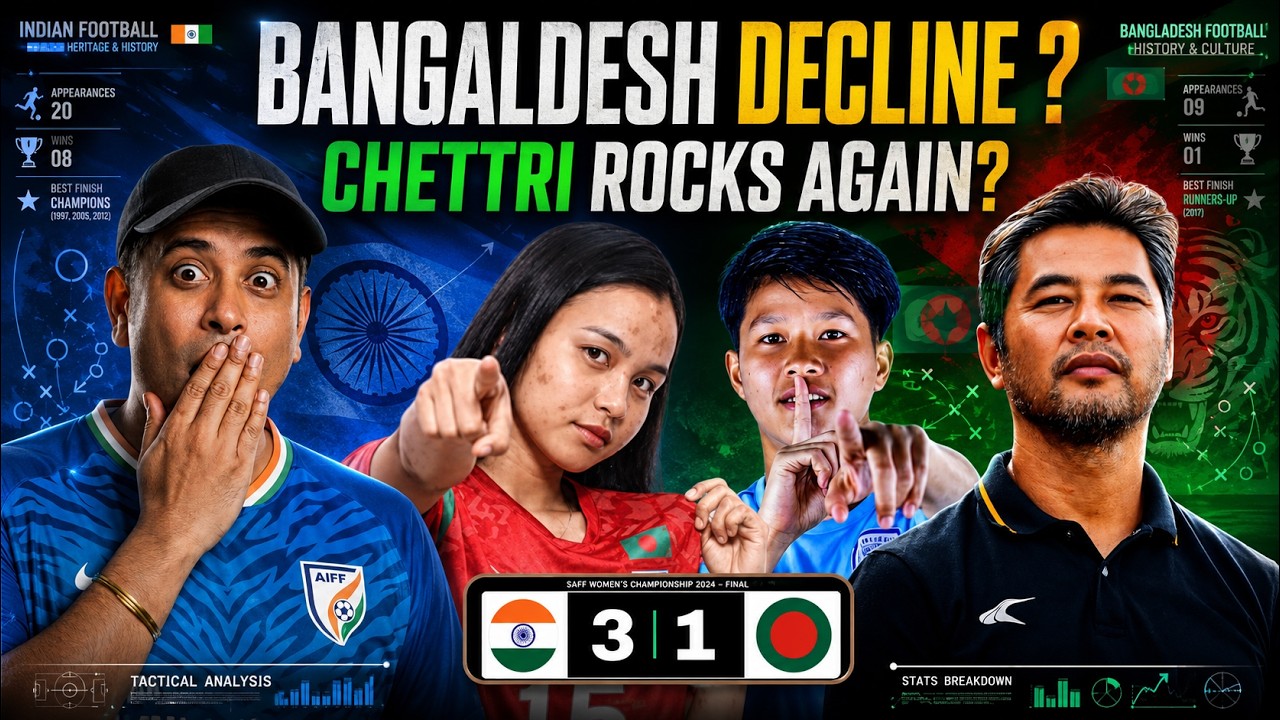 Bangladesh Women 1-3 India Women 🔥 SAFF Championship Analysis | Goals, Highlights & Match Reaction