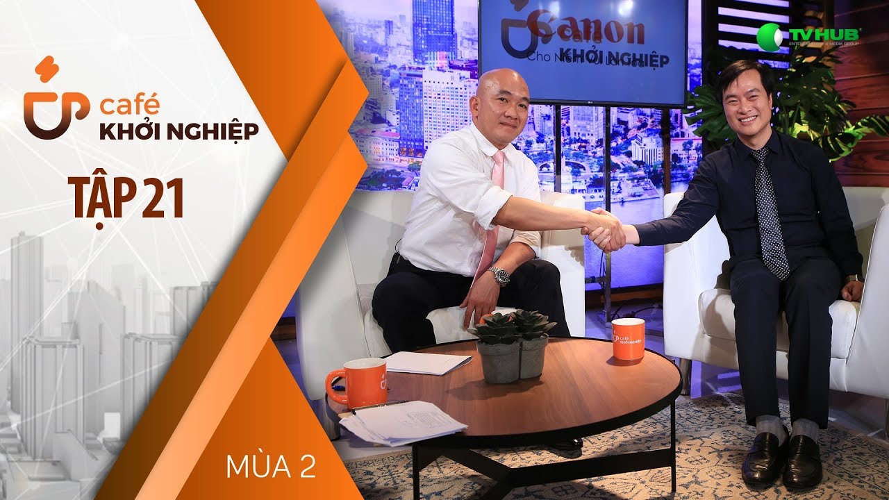 3 Cách Định Giá Startup Cần Nằm Lòng Trước Khi Gọi Vốn  | Café Khởi Nghiệp Tập 21 | Mùa 2 [Official]