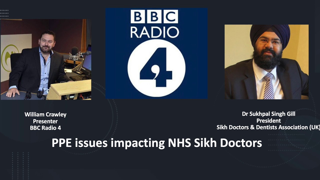 BBC R4 Interview: Issue of beard and PPE for NHS Sikh Doctors