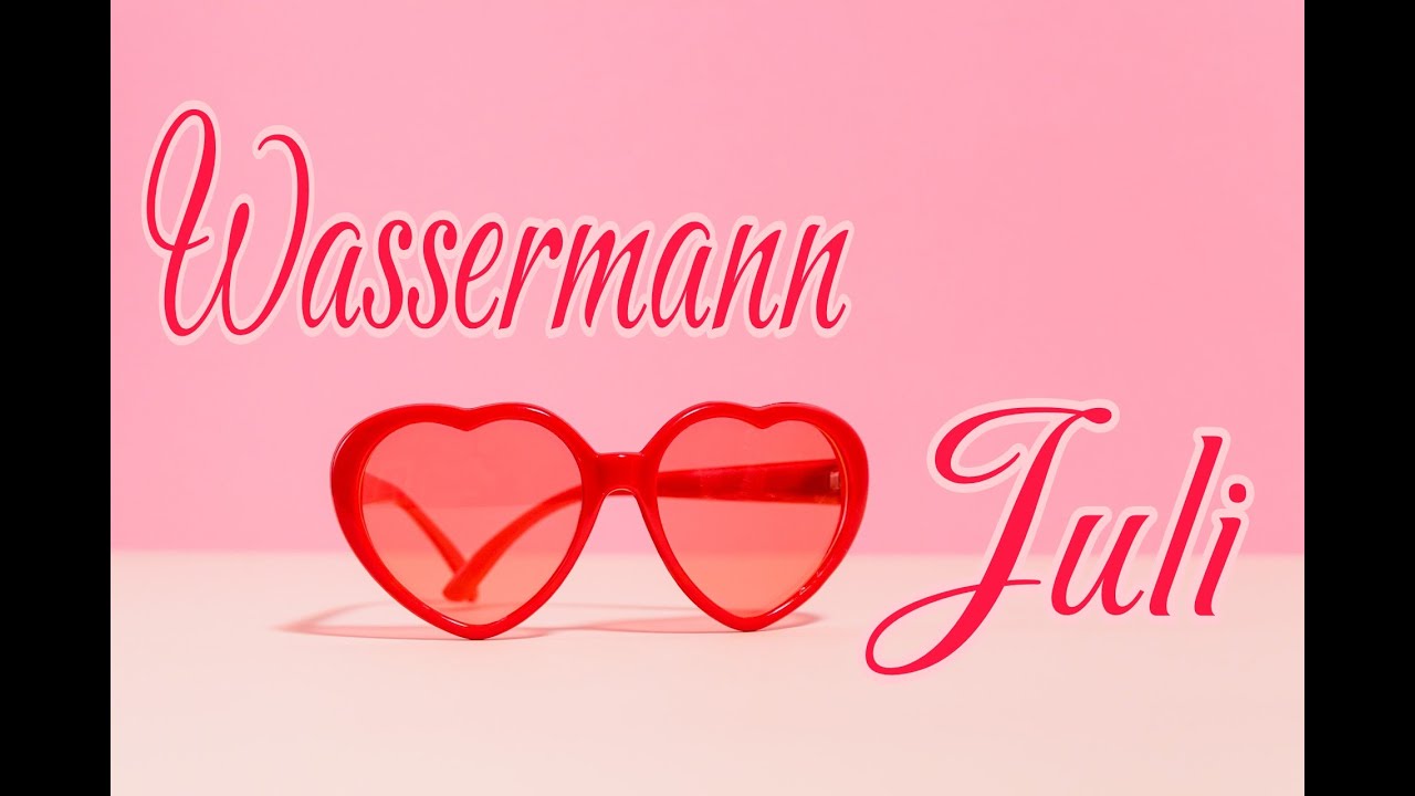 ❤️Wassermann❤️Juli❤️Dieser Mensch erkennt (endlich) was Liebe ist❤️