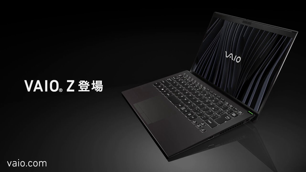 VAIO Z 2021年モデル プロダクトムービー
