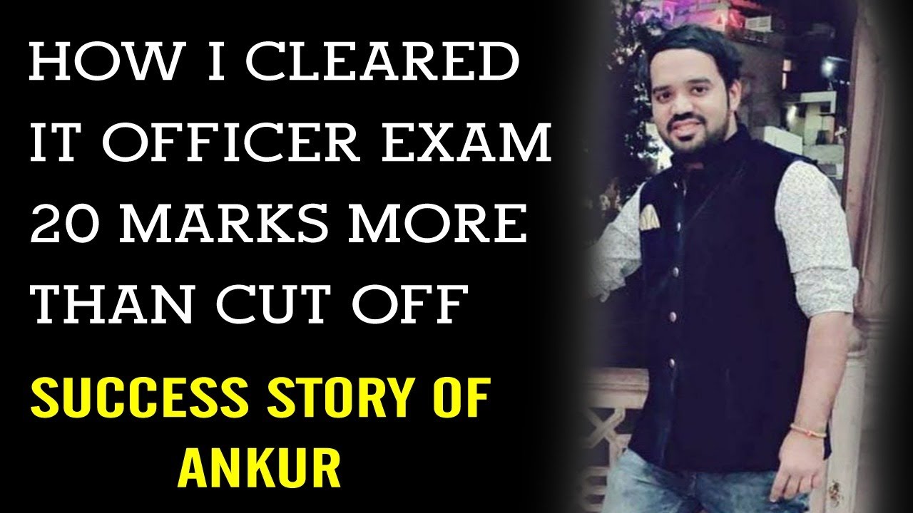 IT Officer Preliminary, Mains & Interview #TopperITofficerExamIBPS #शाबाशAnkur