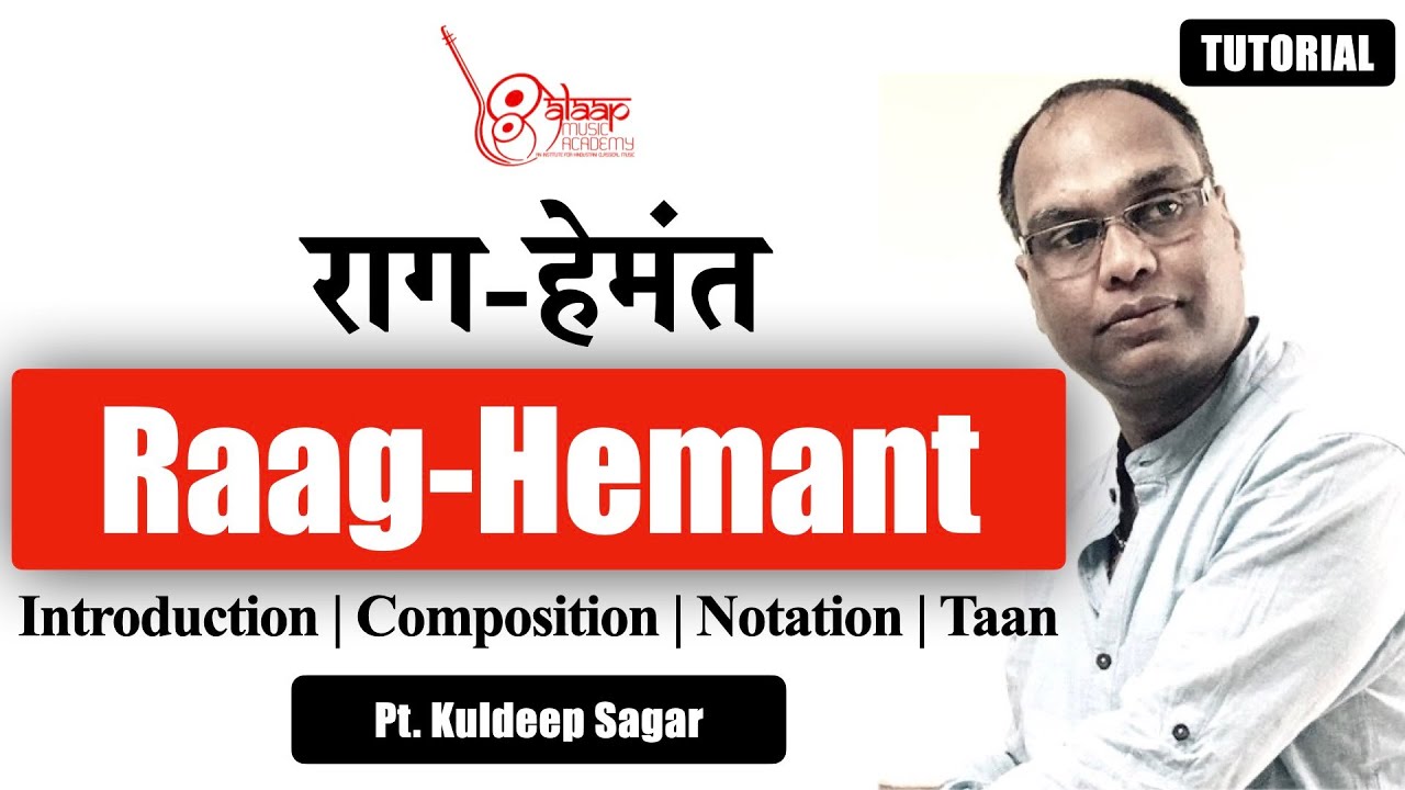Raag Hemant | राग हेमंत | Hamari Sudh Lijye Murari | Begginers | Tutorial By Pt. Kuldeep Sagar |