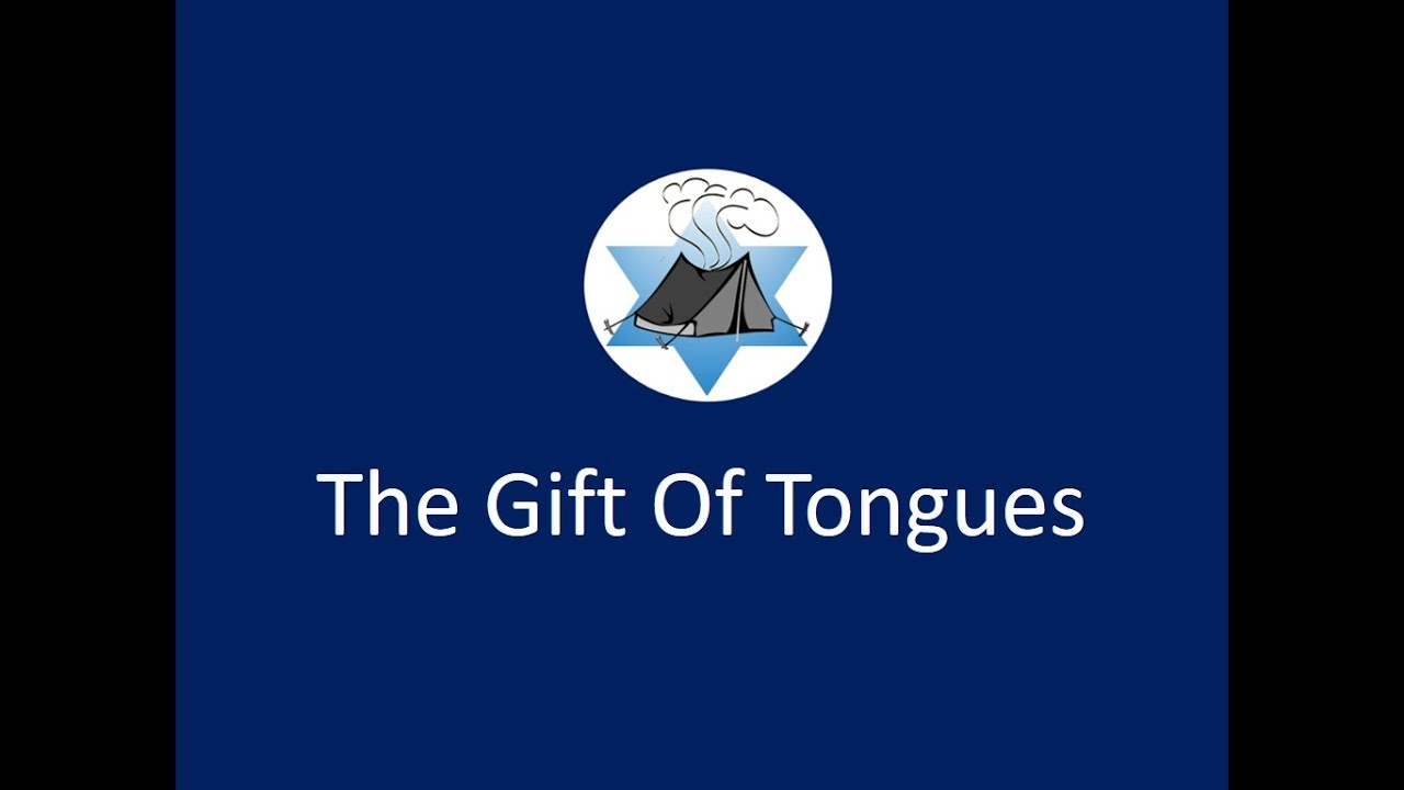 The Gift Of Tongues
