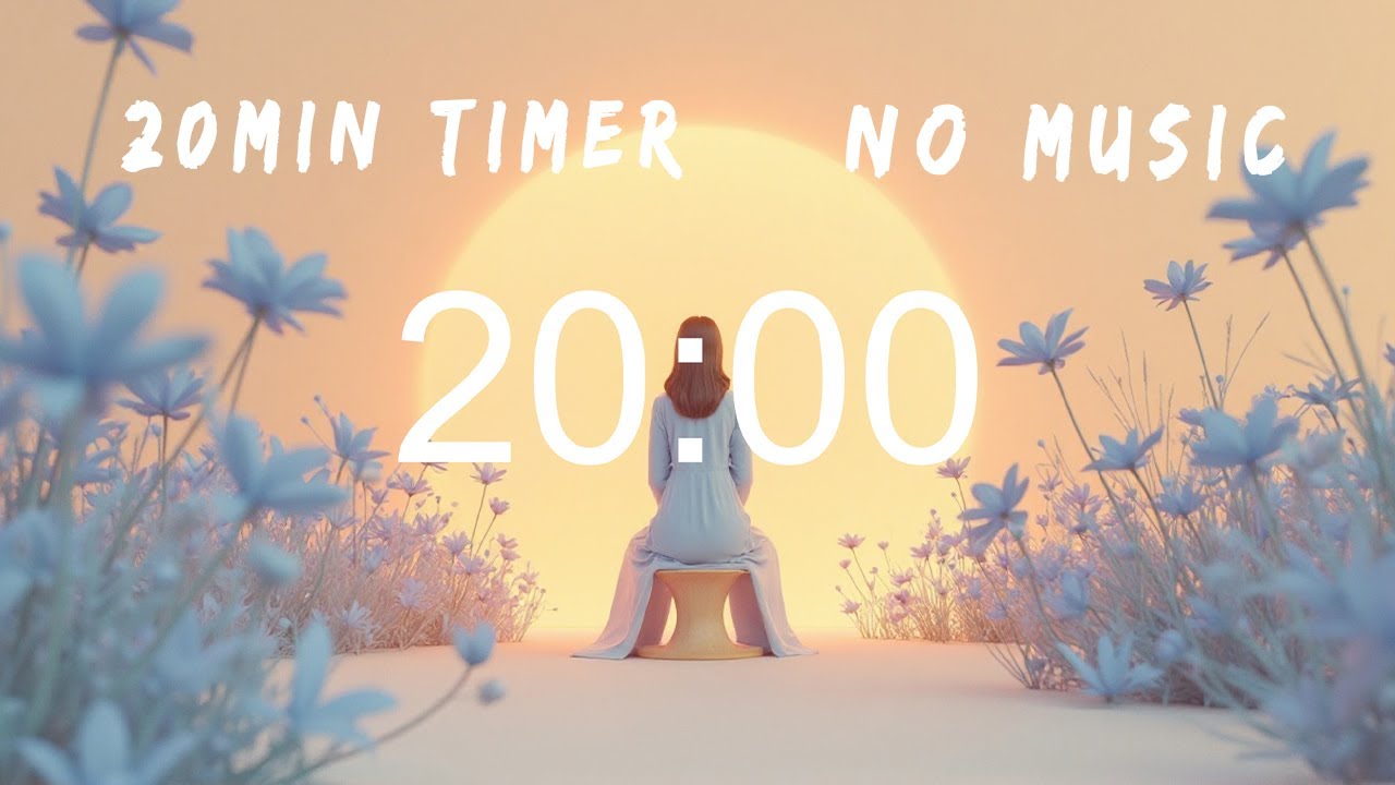 20 Minute Timer | Minimal Aesthetic | Study, Focus, Meditation, Yoga