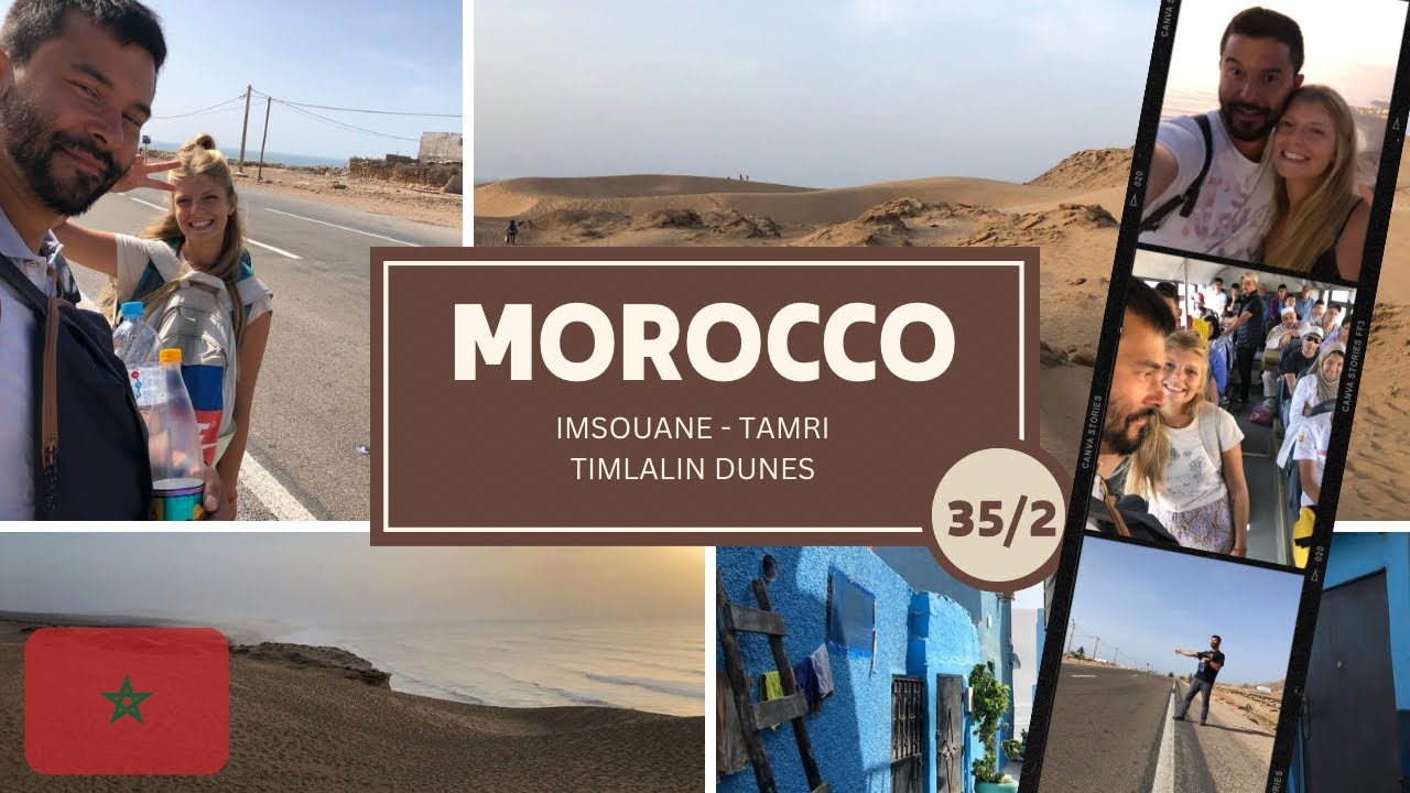 EP35/2 🇲🇦 MAROC - IMSOUANE / TAMRI / TIMLALIN DUNES 🇲🇦