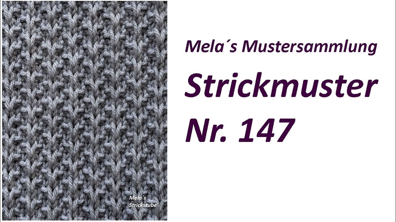 Strickmuster Nr. 147 - Muster in Reihen stricken / knitting pattern