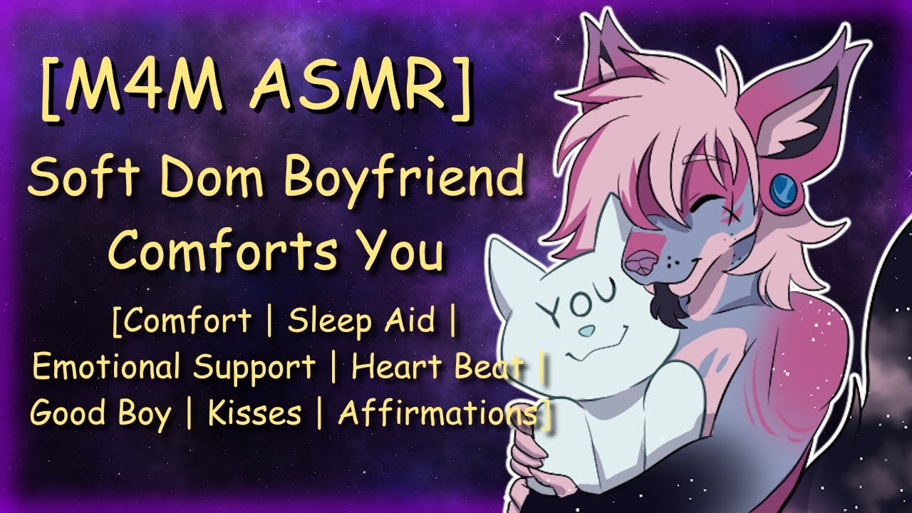 [M4M ASMR] Soft Dom Boyfriend Comforts You~