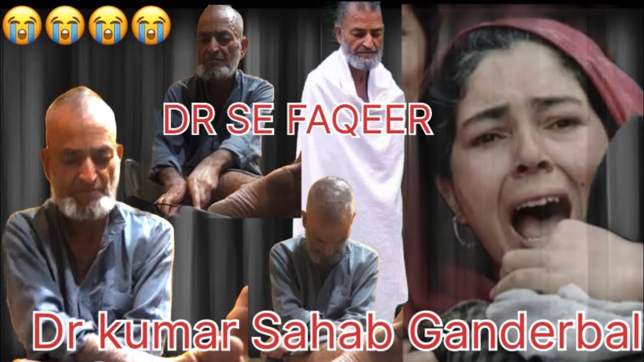 Faqeer Dr Kumar Sahab Ganderbal Latest Video | Dr Se Faqeeri Ka safar | Dr kumar Sahab Ganderbal