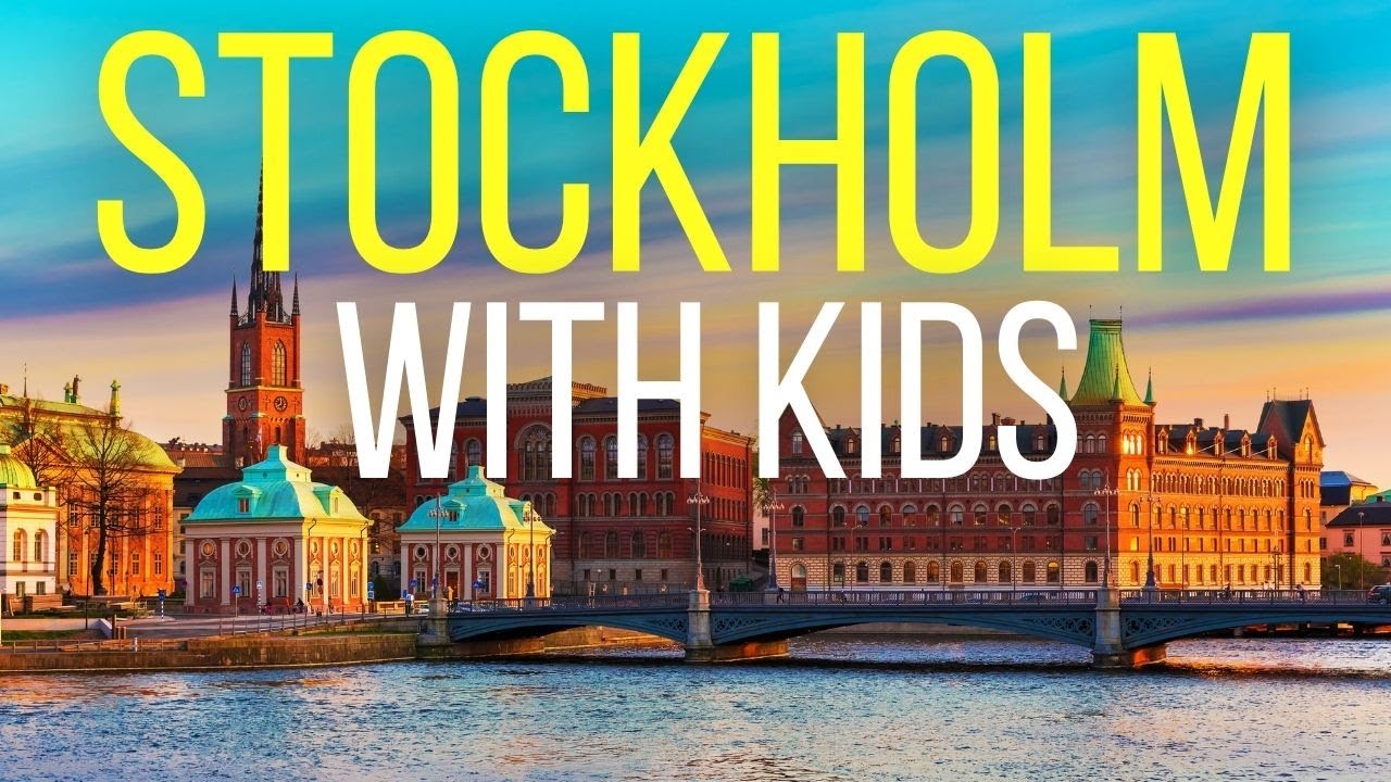 Things to Do in Stockholm with kids + Tips!