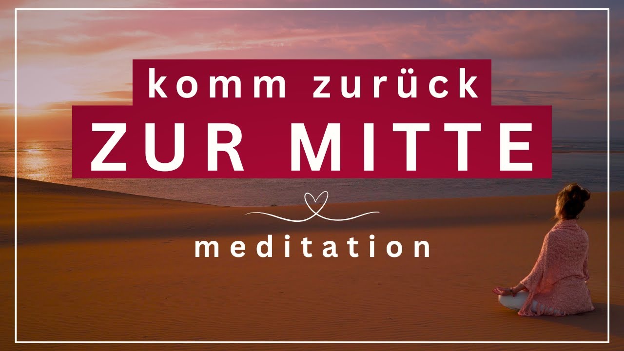 Komm zurück zur Mitte ✨ 136Hz Meditation für Erdung & Ausgeglichenheit