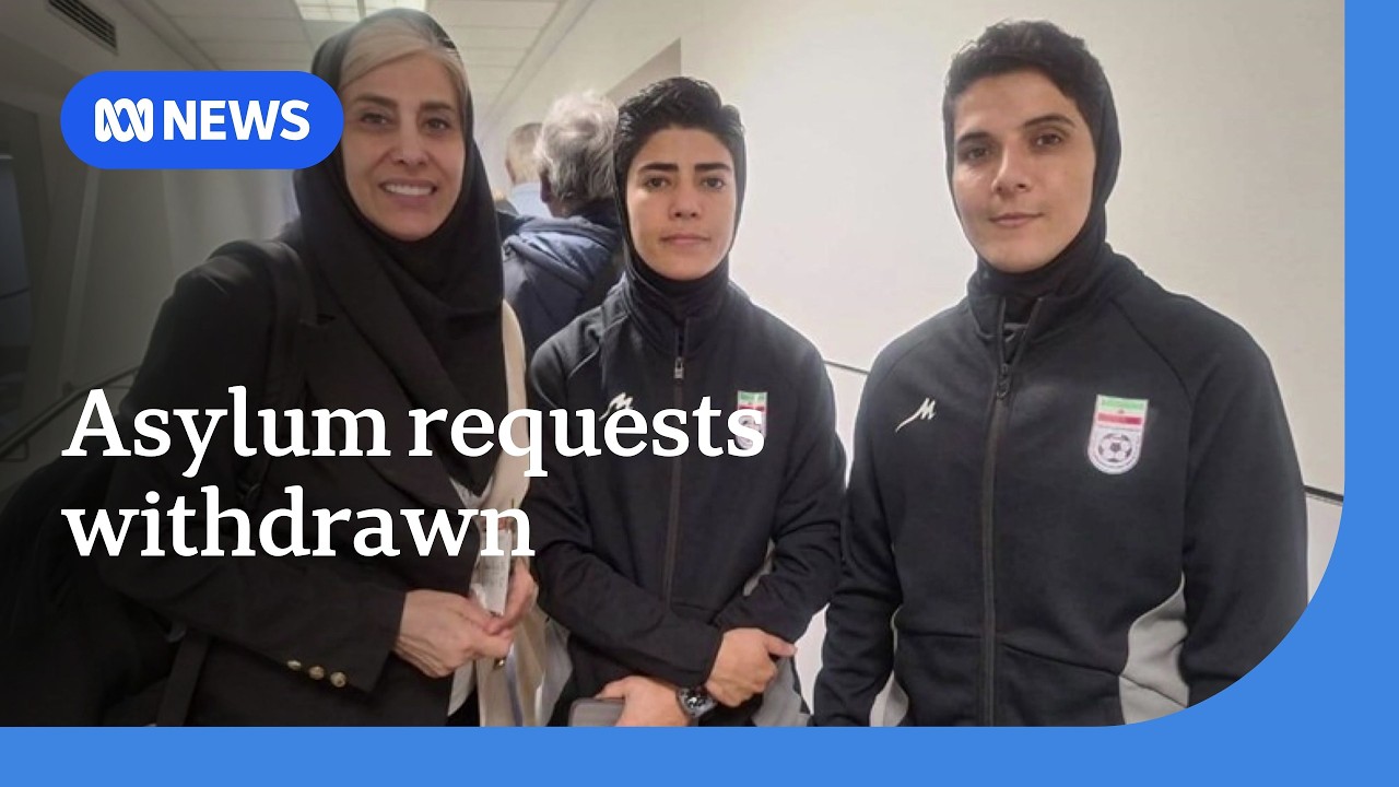 More Iranian footballers withdraw requests for asylum in Australia | ABC NEWS