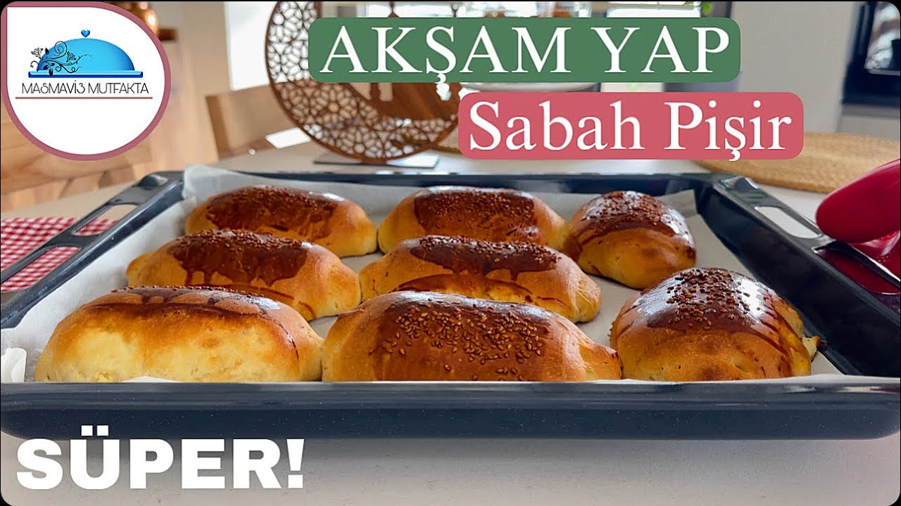AKŞAM YAP SABAH PİŞİR‼️Maya bekleme Yok Yoğur Şekil ver Dolaba Al✔️Puf Puf Oluyor👏#ramazan
