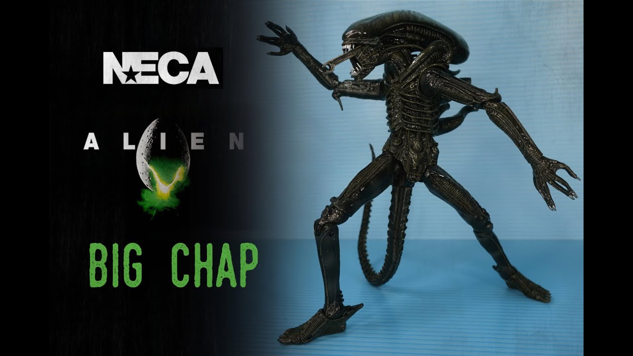 NECA Alien Ultimate Big Chap! A Toy Review