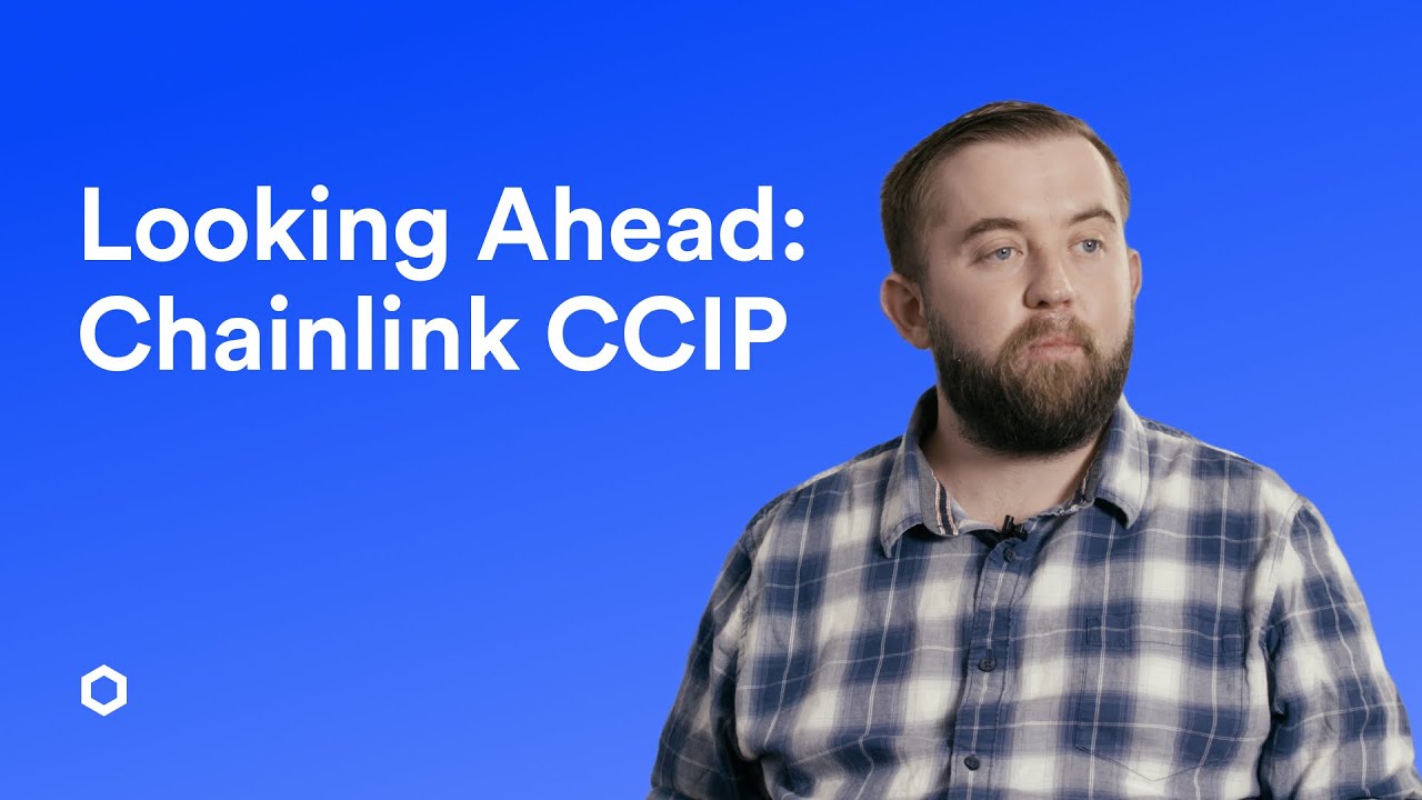 What's Ahead for the Chainlink Cross-Chain Interoperability Protocol | Sergey Nazarov