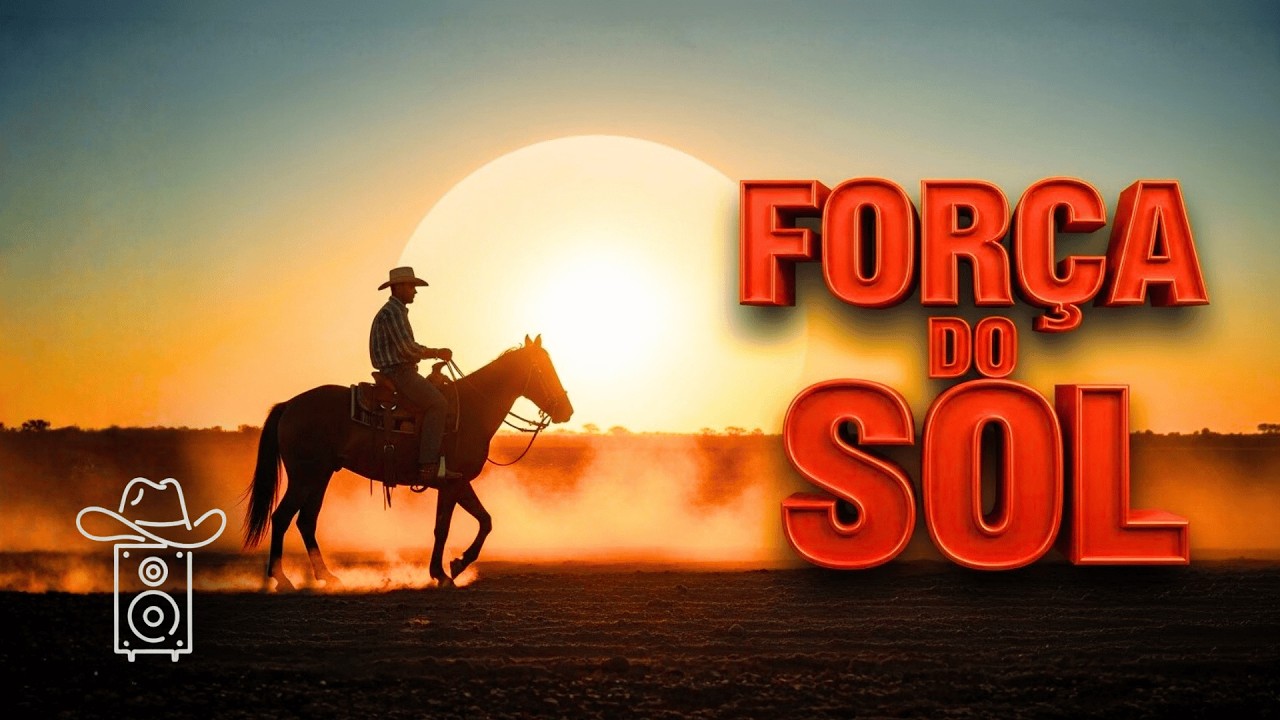 FORÇA DO SOL: Sol do Meu Sertão