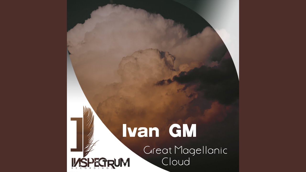 Great Magellanic Cloud (Original Mix)