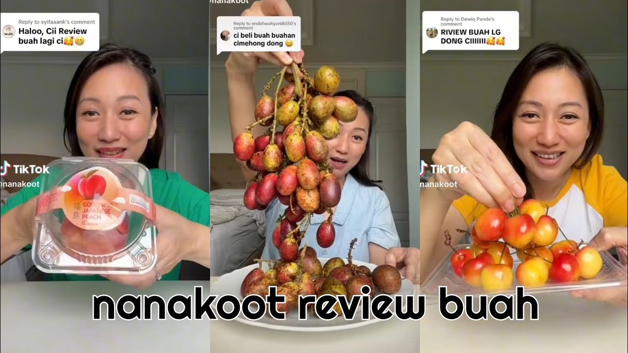 REVIEW BUAH APA LAGI NIH❔ │ kumpulan video tiktok nanakoot review buah 