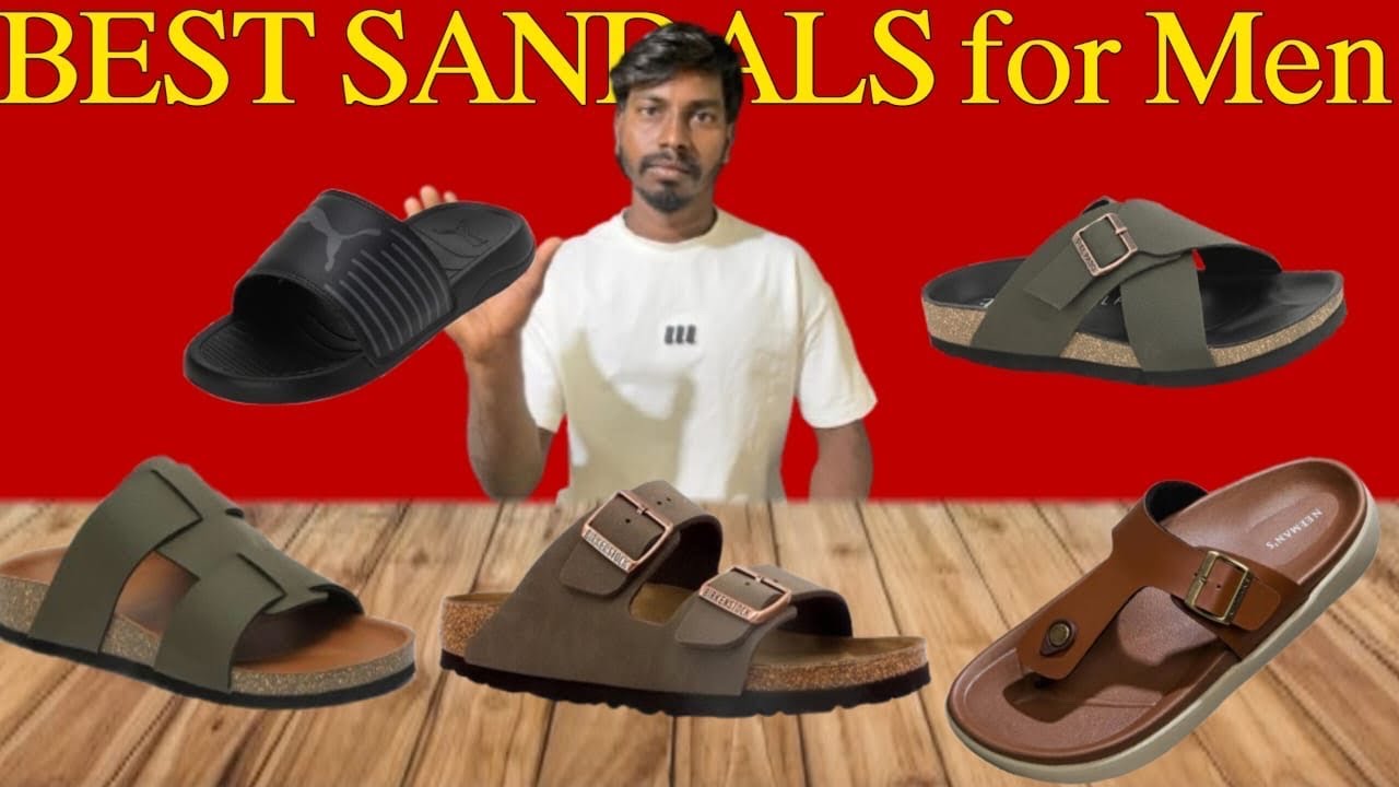 Best sandals for men 2025 l ￼ best summer footwear ￼slides slippers ￼