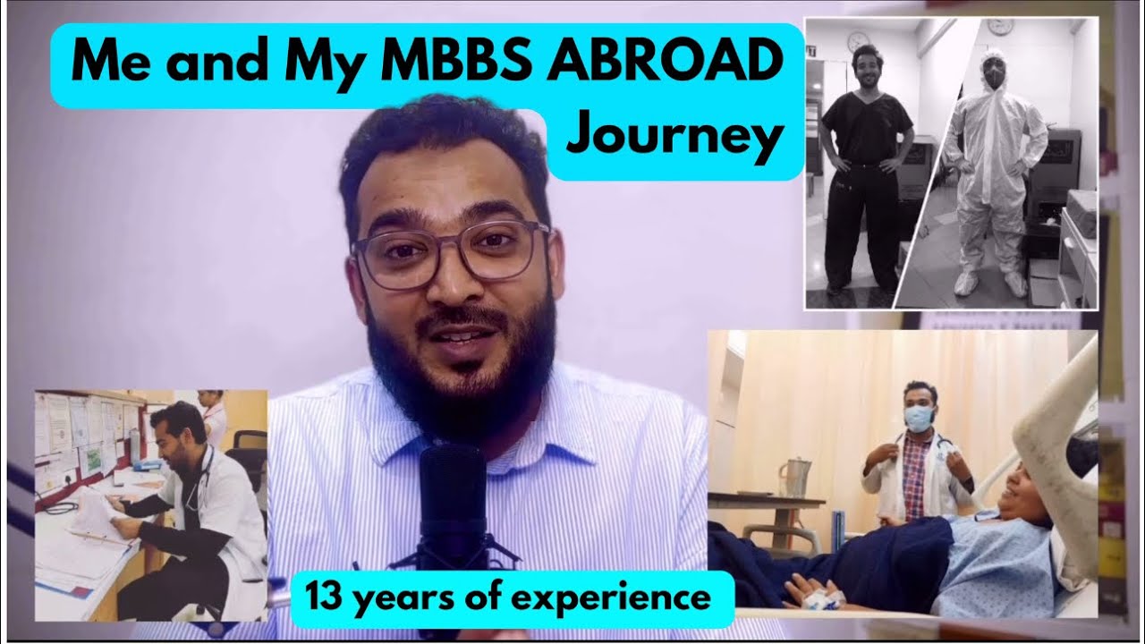 Me & My MBBS Abroad Journey - 13 years of experience || DOCTOR DOCTOR ||