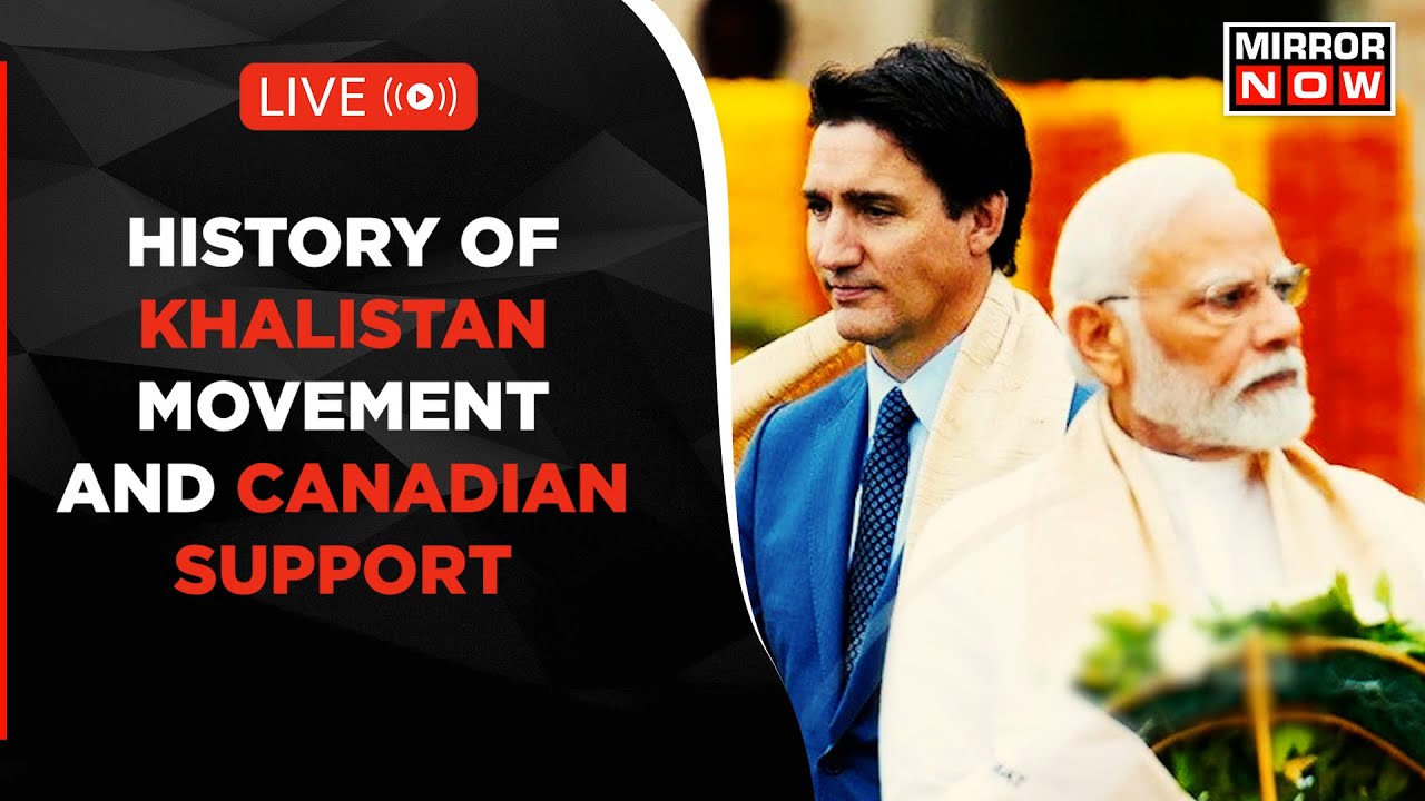 India Canada Issue | Decoding The Khalistan Movement & Its Canadian Support | Hardeep Singh Nijjar