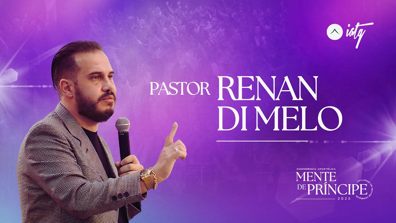 Conf. Mente de Príncipe - 2023 | Pr. Renan Di Melo | A sabedoria de Salomão